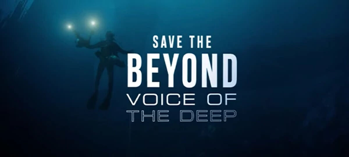 Save the Beyond Voice of the Deep logo on a background image of a man scuba diving in the ocean Save the Beyond Voice of the Deep logo on a background image of a man scuba diving in the ocean